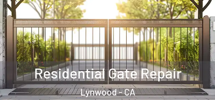 Residential Gate Repair Lynwood - CA